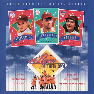 CD - A League Of Their Own (Music From The Motion Picture) ( Vários Artistas )  ( Importado )
