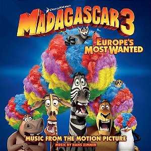 CD - Madagascar 3: Europe's Most Wanted (Music From The Motion Picture) ( Vários Artistas )