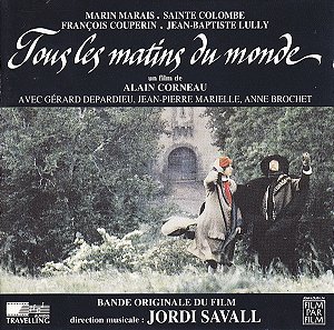 CD - Tous Les Matins Du Monde ( Marin Marais, Sainte Colombe, François Couperin, Jean-Baptiste Lully / Jordi Savall ) ( Importado )