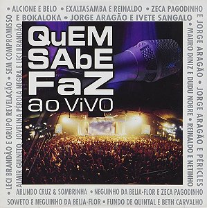 CD - Quem Sabe Faz Ao Vivo  ( Vários Artistas )