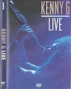 DVD - Kenny G  – Live