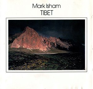 CD - Mark Isham – Tibet ( IMP - USA )