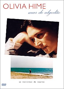 DVD - Olivia Hime - Mar de Algodão