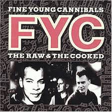 CD - Fine Young Cannibals - The Raw & The Cooked - IMP