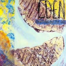 CD - Everything but the Girl - Eden - IMP
