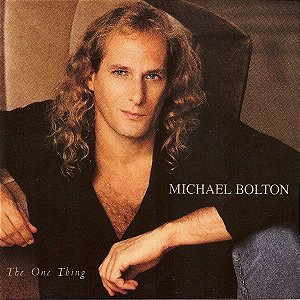 CD - Michael Bolton - The One Thing