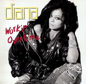 CD - Diana Ross - Workin' Overtime - IMP