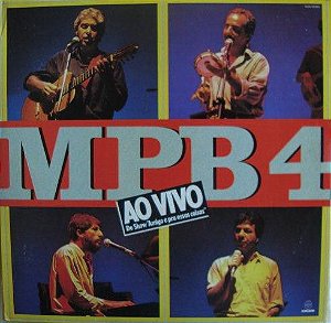 CD - MPB4 - MPB4 Ao Vivo -  Amigo é Pra Essas Coisas