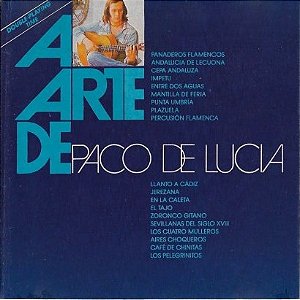 CD - Paco De Lucía – A Arte De Paco De Lucia