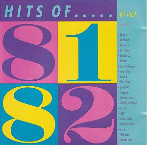 CD - Hits Of 81 & 82 (Vários Artistas)