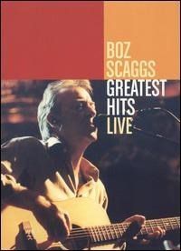 DVD - BOZ SCAGGS : Greatest Hits Live - IMP