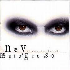 CD - Ney Matogrosso ‎– Olhos De Farol