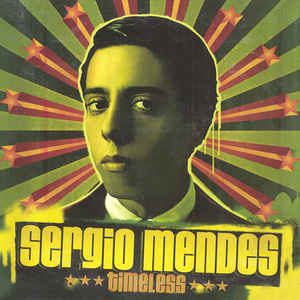 CD - Sergio Mendes - Timeless