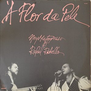 CD - Ney Matogrosso & Rafael Rabello - À Flor Da Pele