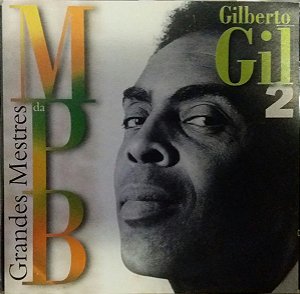 CD - Gilberto Gil (Coleção Grandes Mestres da MPB Vol. 2)