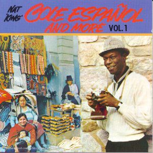 CD - Nat King Cole ‎– Cole Español And More Vol.1