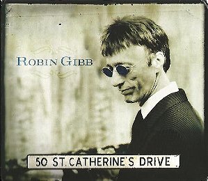 CD - Robin Gibb ‎– 50 St. Catherine's Drive (Digipack)