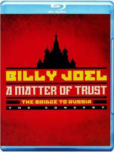 Blu-ray - BILLY JOEL - A MATTER OF TRUST - THE BRIDGE TO RUSSIA blu ray