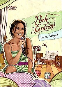 DVD - IVETE SANGALO -PODE ENTRAR