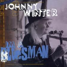 CD - Johnny Winter - I'm a Bluesman