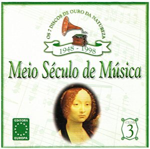 CD - Meio Século De Música Volume 3(Vários Artistas)