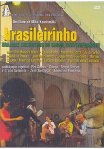 DVD - Brasileirinho - Grandes Encontros Do Choro Contemporâneo
