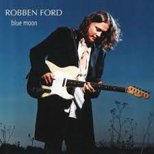 CD - Robben Ford - Blue Moon - IMP