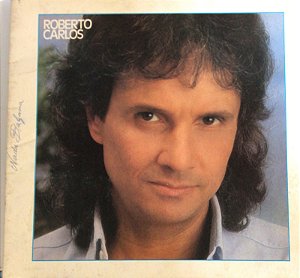 LP - Roberto Carlos (Com a Músicas "Verde E Amarelo ") (1985)