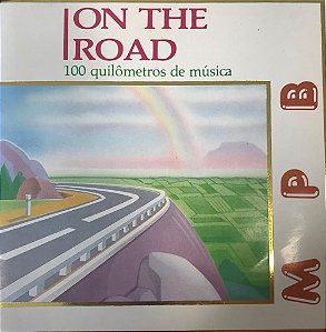 Various - On The Road - 100 quilômetros de Música - MPB