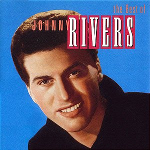 CD - Johnny Rivers - The Best Of Johnny Rivers - Imp.