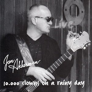 CD - Jan Akkerman - 10.000 Clowns On A Rainy Day CD DUPLO - IMP