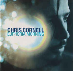 CD - Chris Cornell - Euphoria Morning