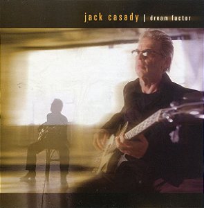 CD - Jack Casady - Dream factor