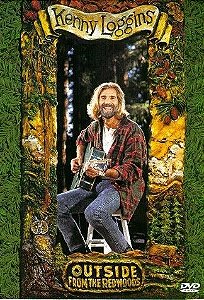 DVD - KENNY LOGGINS: OUTSIDE FROM THE REDWOODS