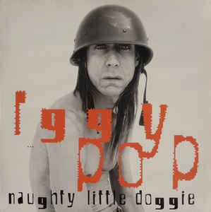 CD - Iggy Pop ‎– Naughty Little Doggie - IMP -  UK