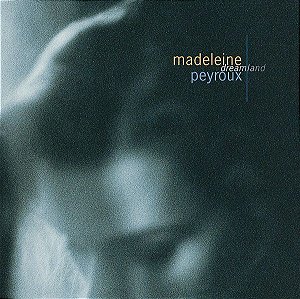 CD - Madeleine Peyroux ‎– Dreamland