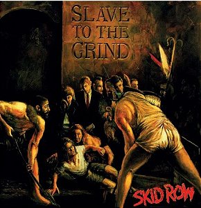 CD - Skid Row – Slave To The Grind (LACRADO)