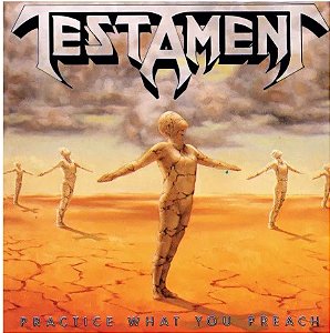 CD - Testament  – Practice What You Preach (LACRADO)