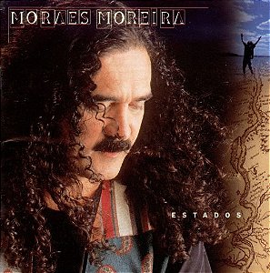 CD - Moraes Moreira ‎– Estados