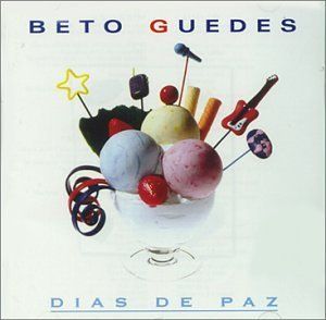 Beto Guedes ‎– Dias de Paz