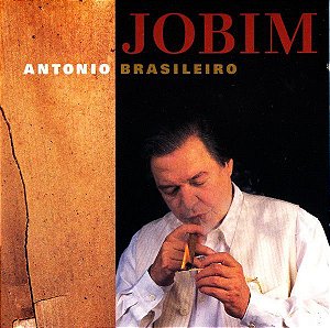 CD - Jobim ‎– Antonio Brasileiro