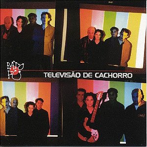 CD - Pato Fu ‎– Televisão De Cachorro