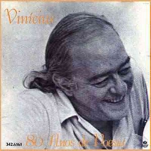 Vinicius De Moraes ‎– 80 Anos De Poesia