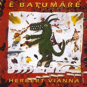 CD - Herbert Vianna ‎– Ê Batumaré