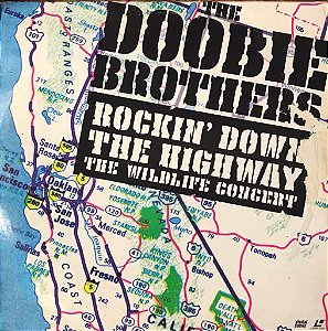 LD - The Doobie Brothers ‎– Rockin' Down The Highway The Wildlife Concert