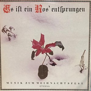 LP – Es Ist Ein Ros' Entsprungen (Musik Zum Weihnachtsfest) ( Vários Artistas )