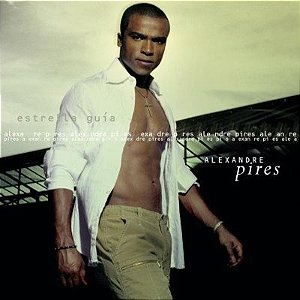 CD - Alexandre Pires – Estrela Guia