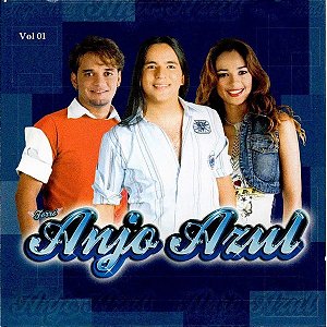 CD - Forró Anjo Azul – Vol 01