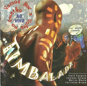 CD - Timbalada – Vamos Dar Uma Volta No Guetho (Ao Vivo)