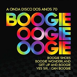 CD -  Boogie Oogie Oogie: A Onda Disco Dos Anos 70 ( Vários Artistas )